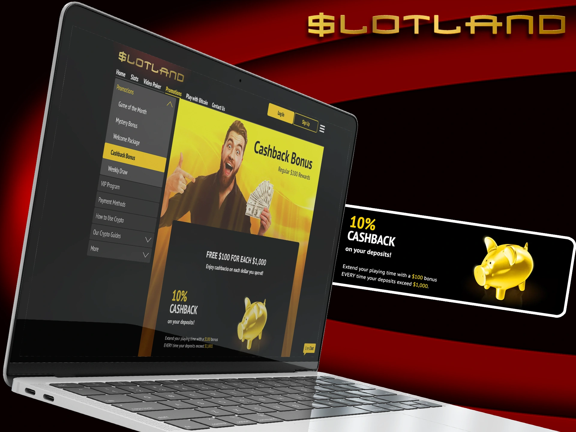 Get your money back with Slotland cashback bonus.