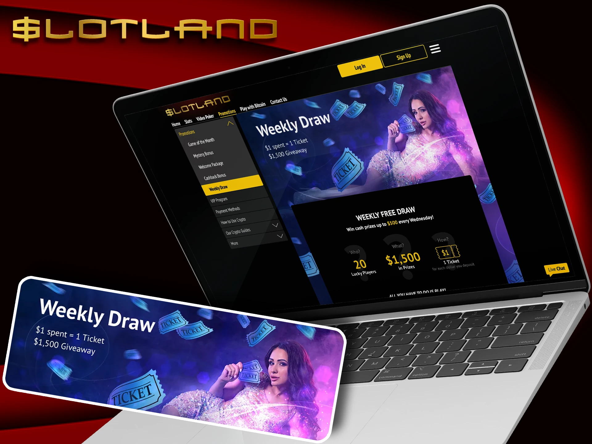 Take part in Slotland weekly draw.